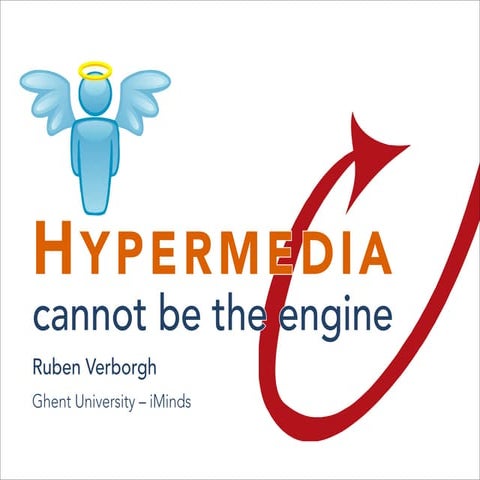 Hypermedia Cannot be the Engine