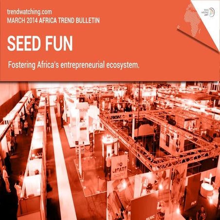 trendwatching.com’s SEED FUN