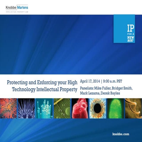 Protecting and Enforcing Your High Technology Intellectual Property