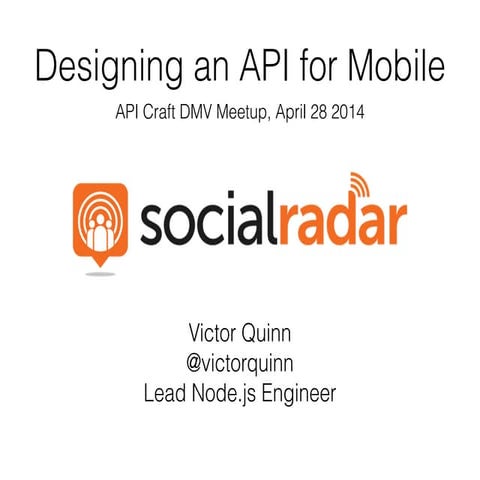 Designing an API for Mobile