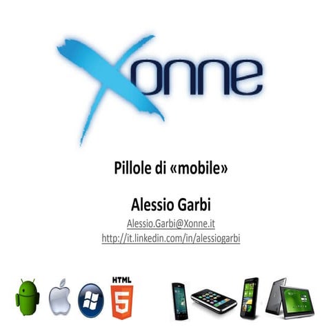 Pillole di Mobile - Seminario di Alessio Garbi per SQcuola di Blog