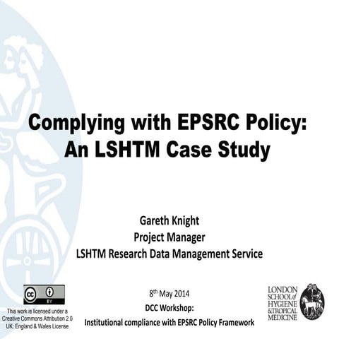 Complying with EPSRC policy: An LSHTM case study