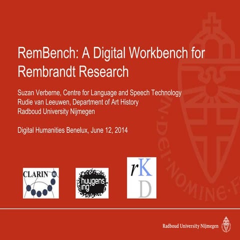 RemBench: A Digital Workbench for Rembrandt Research