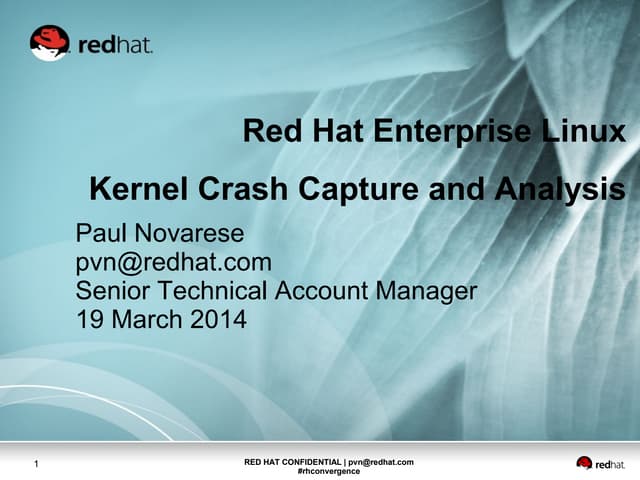 Linux Crash Dump Capture and Analysis