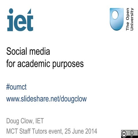 Social media for academic purposes (MCT ST event)