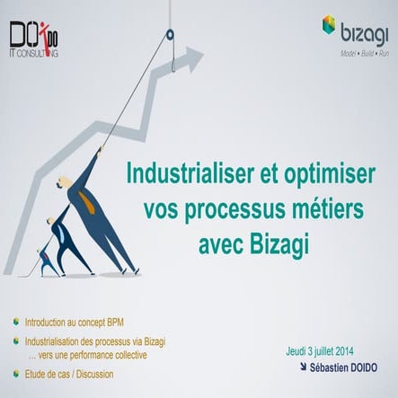 Webinar Bizagi BPM - Etude de cas client