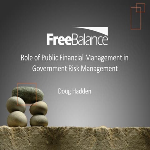 Role of Public Financial Management for Risk Management in Developing Country Governments