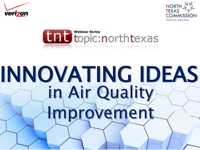 Topic: North Texas | Innovating Ideas for Air Quality Improvement