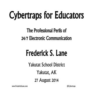 2014-08-27 Cybertraps for Educators...