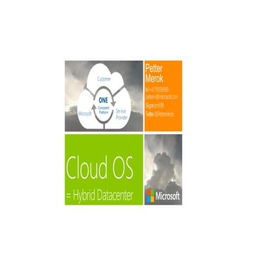 Hybrid datasenter - fremtidsrettet og optimalisert med Microsoft Cloud OS