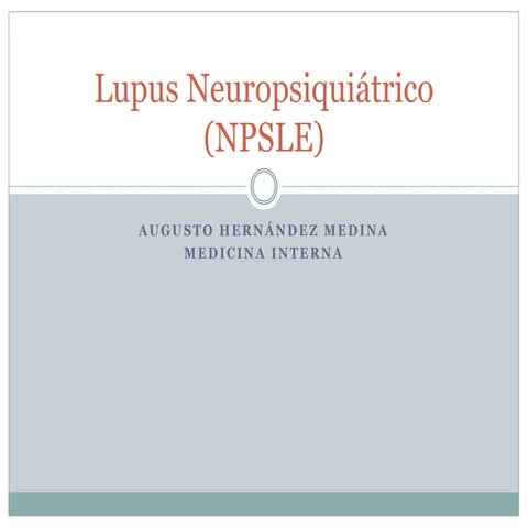 Lupus Neuropsiquiátrico | PPTX