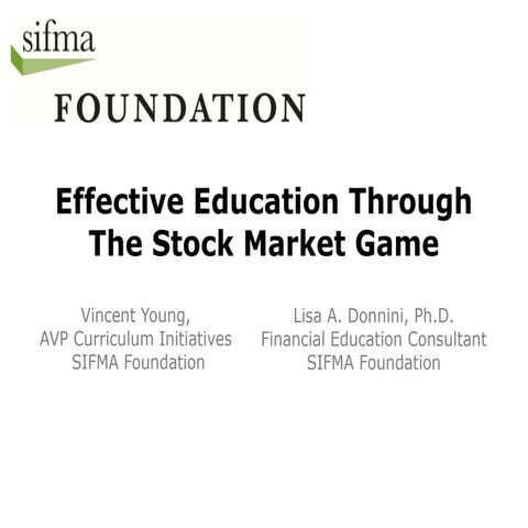 Effective Education Through The Stock Market Game