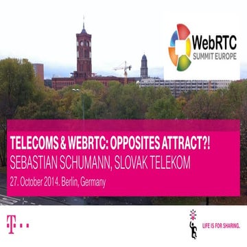 Telecoms & WebRTC: Opposites attract?!