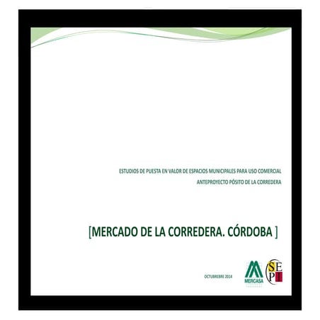 Proyecto de mercado en el Pósito de la Corredera