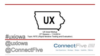 2014 10 ux-iowa-meetup--topic-rite-second-session