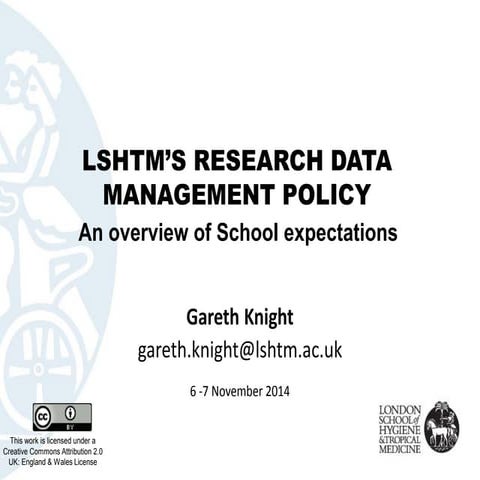 LSHTM Research Data Management Policy: An Overview