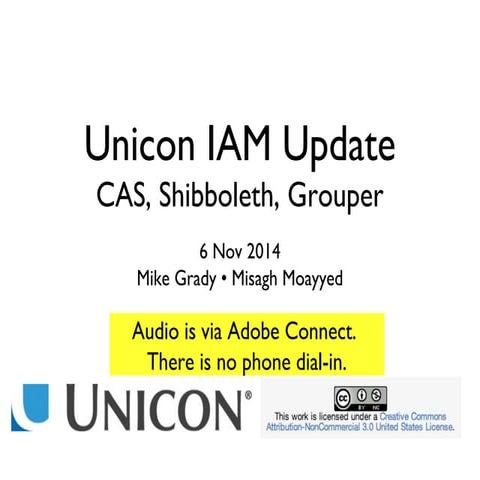 Unicon Nov 2014 IAM Briefing
