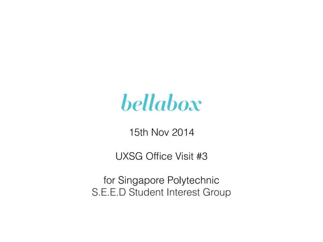 UXSG Office Visit #3 for Singapore Polytechnic S.E.E.D Student Interest Group...