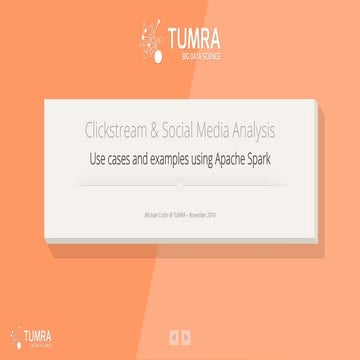 Clickstream & Social Media Analysis using Apache Spark