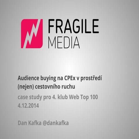 CPEx Audience - RTB audience buying case study nejen z prostředí travel