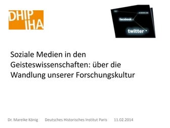 Soziale Medien in den Geisteswissenschaften: über die Wandlung unserer Forsch...