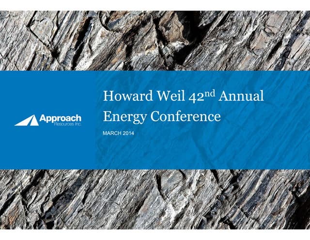 2014.03 howard weil conference presentation