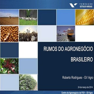 Agrocafé  Runos do Agronegócio Bras...