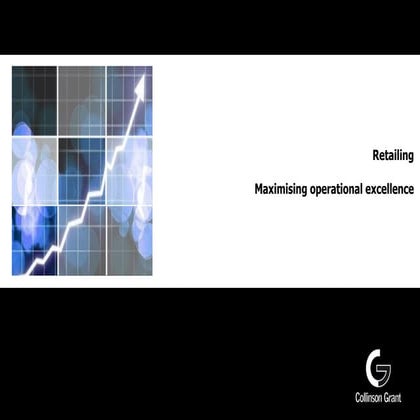How Collinson Grant helps retailers to maximise operational excellence