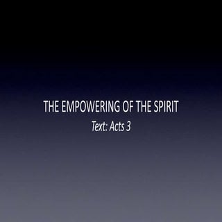 The Empowering Of The Spirit