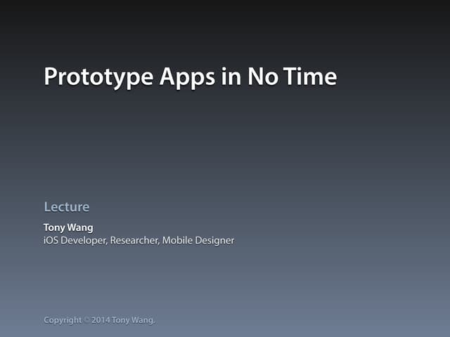 Prototype Apps in No Time