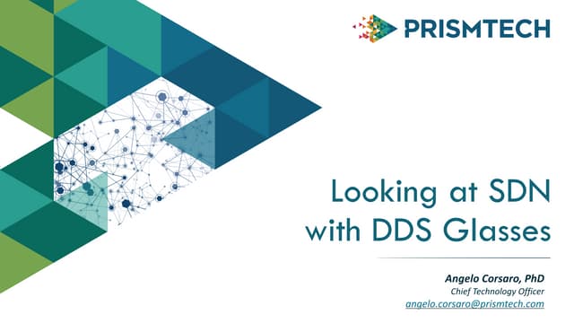 Looking at SDN with DDS Glasses