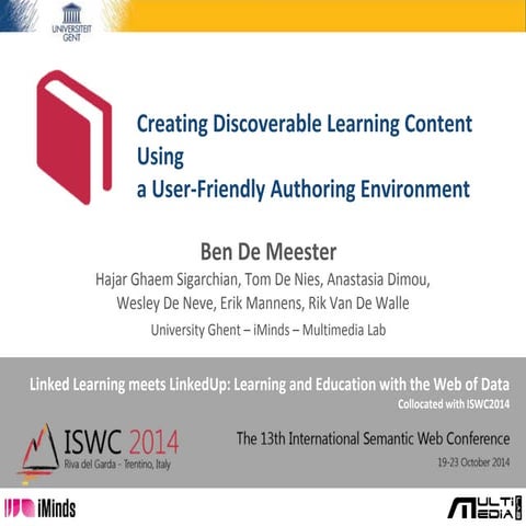 Creating discoverable learning content using a user-friendly authoring enviro...