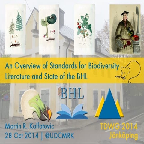 An Overview of Standards for Biodiversity Literature and the State of the BHL