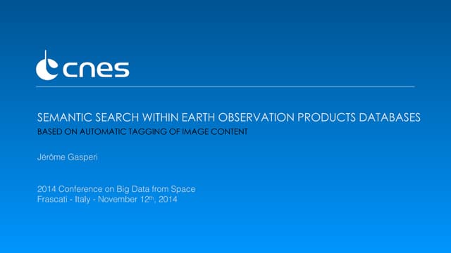 Semantic search within Earth Observation products databases based on automati...