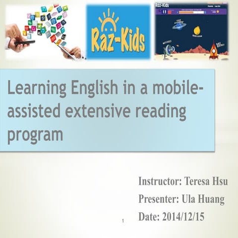 Learning English reading in a mobile-assisted extensive reading program