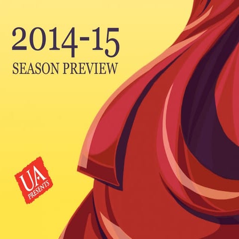 UA Presents 2014-15 Season Preview