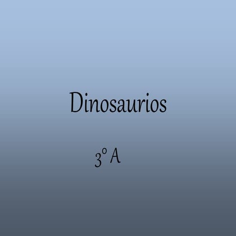 2014-3A-los dinosaurios