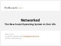 Networked: The New Social Operating System in Civic Life