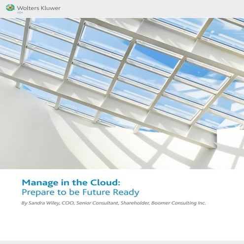 Manage in the Cloud: Prepare to be Future Ready