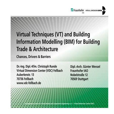Virtual Techniques and Building Information Modeling for Building Trade & Arc...