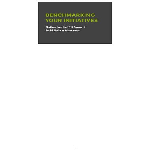 Benchmarking Your Initiatives: Findings from 2014 Survey of Social Media in A...