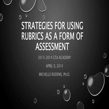 Strategies for Using Rubrics as a Form of Assessment