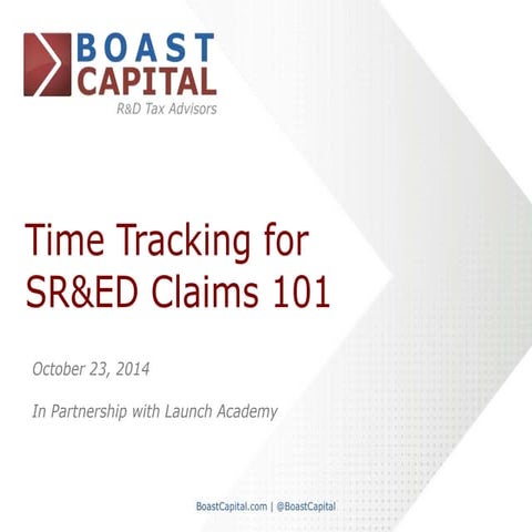 Time Tracking for SR&ED Claims 101 - Oct 23, 2014