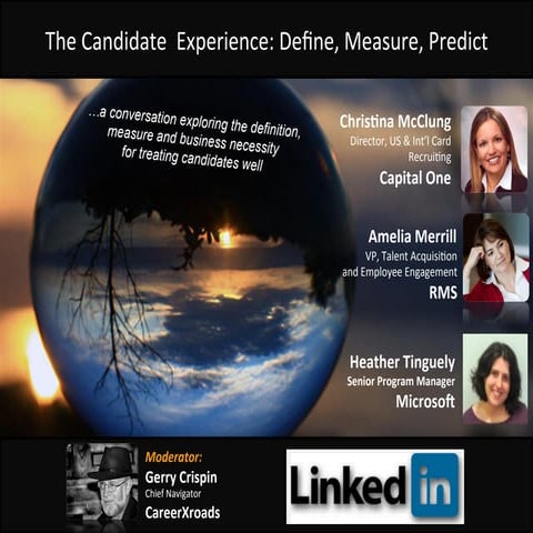 The Candidate Experience: Define, Measure, Predict | Webcast