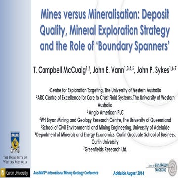 Mines vs Mineralisation - McCuaig, Vann & Sykes - Aug 2014 - Centre for Explo...