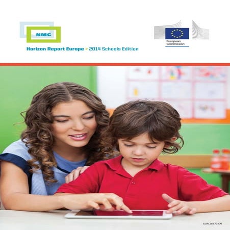 Horizon Report Europe 2014 Schools Edition