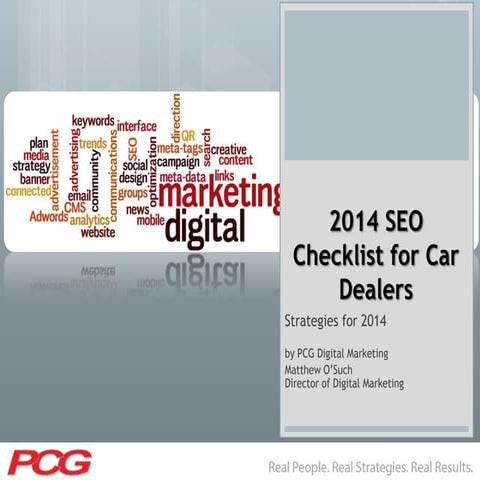 2014 SEO Strategies for Automotive Dealerships - by Matt O'Such