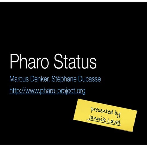 Pharo Status