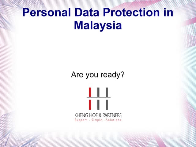 Personal Data Protection in Malaysia