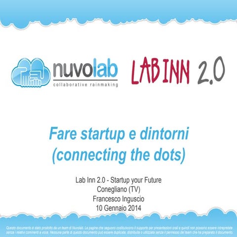 Fare startup e dintorni - Connecting the dots (Lab Inn 2.0)